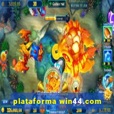 plataforma win44.com